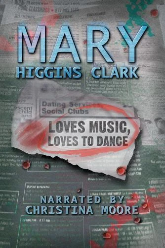 Loves Music, Loves to Dance [UNABRIDGED] (Audiobook) - image 1 of 1