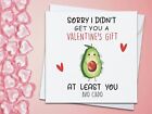 Valentines Day Greeting Card, At Least You Avo CADO / Have a card thou VAL012
