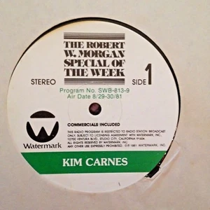 RADIO SHOW: ROBERT W. MORGAN WEEKLY SPECIAL 8/29/81 STUDIO GUEST KIM CARNES - Picture 1 of 1