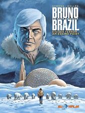 Aymond Bollee Bruno Brazil - Neue Abenteuer 03: Eisiger T (Hardback) (UK IMPORT)