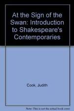At the Sign of the Swan: Introduction to Shakespeares Contemporaries - GOOD