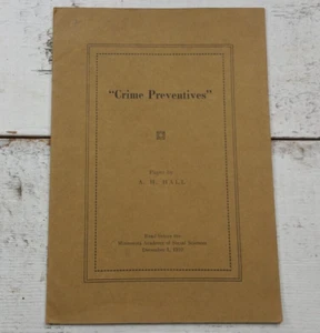 1910 Kriminalprävention Vintage Papier von A. H. Hall MN Sozialwissenschaft Staat Antik - Bild 1 von 8