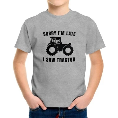 Camisa Love Tractors Niños Juventud Lo siento tarde vi un tractor Granja Cumpleaños Niño Foto 1 de 3