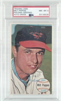 MILT PAPPAS, 1957-65 BALTIMORE ORIOLES, NO-HITTER 9-2-1972, PSA/DNA NM-MT 8 - Image 1 of 2