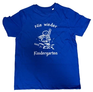 Kinder T-Shirt Nie wieder Kindergarten Abschied Geschenk zur Einschulung Gr. 134 - Bild 1 von 4