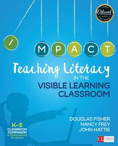 Teaching Literacy in the Visible Learning Classroom, Grades K-5 (Corwin Literacy - Foto 1 di 1
