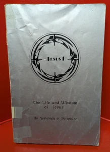 VTG 1981 Jesus 1 The Life & Wisdom of Jesus An Anthology of Scripture Chet Olson - Imagen 1 de 4