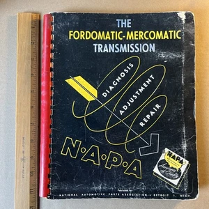 1958 Fordomatic & Mercomatic Transmission Manual – Diagnosis Repair NAPA - Picture 1 of 10