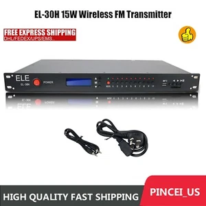 EL-30H 15W Transmisor FM Inalámbrico Radio Transmisión Transmisor RDS FM Radio pe66 - Imagen 1 de 11