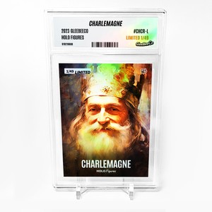 CHARLEMAGNE Art Card 2023 GleeBeeCo Holo Figures Carolus Magnus #CHCR-L /49