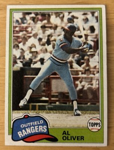 1981 Topps Al Oliver Baseball Card #70 Rangers HOF O/C & Corner Dings