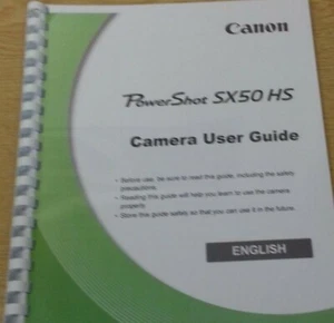 CANON POWERSHOT SX50 HS FULL USER MANUAL GUIDE INSTRUCTIONS PRINTED 283 PAGES A5 - Picture 1 of 1