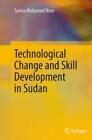 Technological Change And Skill Development In Sudan 4849
