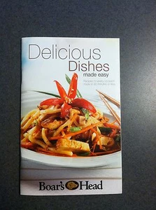 Boar's Head Delicious Dishes Made Easy Recipe Cookbook 2011 Color Paperback  - Picture 1 of 5