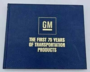 GM Die ersten 75 Jahre Transportprodukte General Motors Buch - Bild 1 von 9