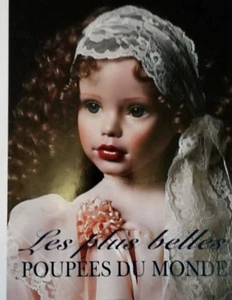 Les plus belles poupées du monde : le magazine des poupées MUYSKENS & BISCHOFF - Picture 1 of 7