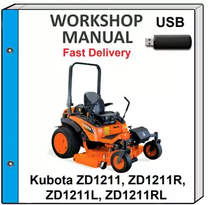 KUBOTA ZD1211 ZD1211R ZD1211L ZD1211RL SERVICE REPAIR WORKSHOP MANUAL USB - Picture 1 of 1