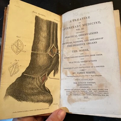 Treatise On Veterinary Medicine - Horses - James White - 1825 - Rare - Image 1 of 4