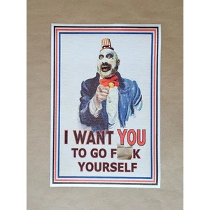 Captain Spaulding PRINT I want you to go f**k yourself USA recruit 10000 corpses - Picture 1 of 2