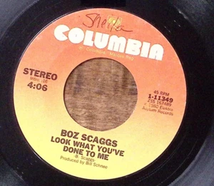 BOZ SCAGGS SIMONE/LOOK WHAT YOU'VE DONE TO ME COLUMBIA REC VINYL 45 53-24 - Picture 1 of 3