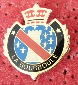 PIN'S VILLE VILLAGE BLASON ECUSSON COURONNE ARMOIRIES LA BOURBOULE - Foto 1 di 1