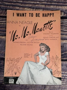 Ann Neagle I Want to be Happy NO NO NANETTE Youmans Harbach 1924 Sheet Music SM1 - Picture 1 of 2