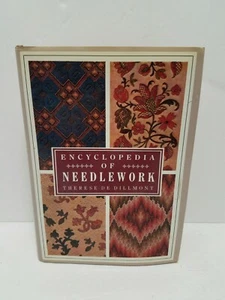 Encyclopedia of Needlework by Theresa De Dillmont (1987, Hardcover) Vintage  - Picture 1 of 12