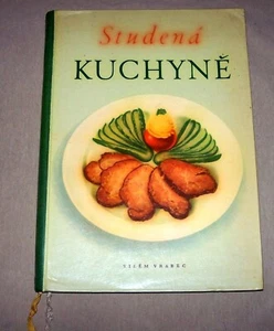 Studena Kuchyne vintage 1957 cookbook in Czech language appetizers cold cuts - Picture 1 of 3