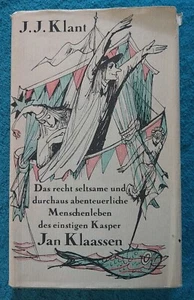 Jan Klaassen, Das recht seltsame... J.J. Klant - Bild 1 von 4