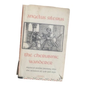 VTG 1953 The Cherubinic Wanderer By Angelus Silesius HC W/ DJ Mysticism Poetry - Imagen 1 de 10
