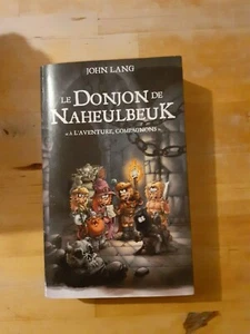 John Lang - Le Donjon de Naheulbeuk : A l'aventure, compagnons - France Loisirs - Imagen 1 de 1