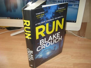 Blake Crouch Run Signed 1st Goldsboro exclusive crime HB author of Dark Matter - Foto 1 di 9