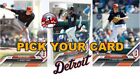 2024 Detroit Tigers Topps NOW Road To Opening Day YOU PICK CARDS presale