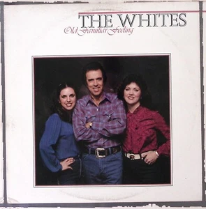 THE WHITES OLD FAMILIAR FEELING JERRY DOUGLAS RICKY SKAGGS EXC VINYL LP 168-84W - Picture 1 of 6