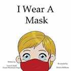 I Wear A Mask - Paperback, by Kahl Terrie S Finger Susan M - Acceptable
