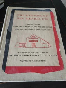 Francisco Atanasio Dominguez / MISSIONS OF NEW MEXICO 1776 Description by Fray - Picture 1 of 7