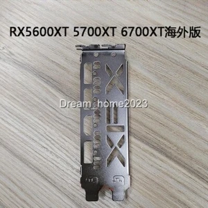 Bracket For XFX Radeon RX 5600XT RX 5700XT RX 6700XT GRE Graphics Video Card - Picture 1 of 4