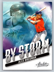 MLB - Alex Bregman - 2022 Panini Absolute # BYS-10 - By Storm - Rockets