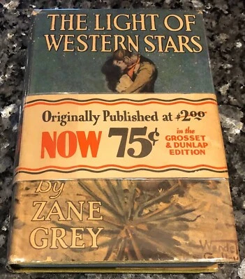 THE LIGHT OF WESTERN STARS/ZANE GREY, MOVIE EDITION, 1930s, +Arlan Signed photo - Image 1 of 4