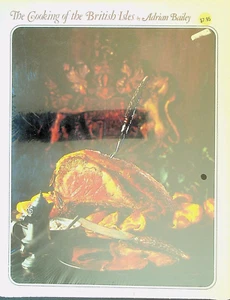 The Cooking of the British Isles by Adrian Bailey Time Life Books Sealed - Picture 1 of 2
