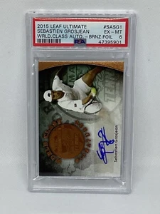 2015 Leaf Ultimate World Class Bronze Auto Sebastien Grosjean PSA 6 - Bild 1 von 2