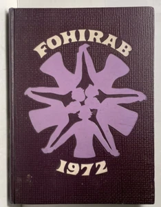 Fostoria High School Yearbook 1972 Fohirab Good Used Fostoria, Ohio - Picture 1 of 11
