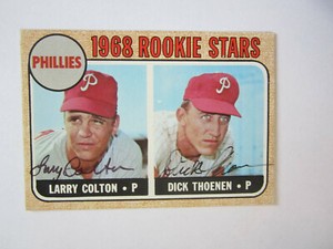 1968 Topps # 348 Larry Colton Dick Thoenen Autograph Signed Card (MB) Phillies