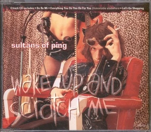 Sultans of Ping Wake Up and Scratch Me CD UK Epic 1994 single 6601122 - Bild 1 von 2