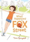 What Happened on Fox Street (Fox Street, 1) by 