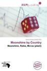 Moonshine By Country Moonshine Rakia Morus Plant 1781