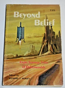 Beyond Belief Edited by Richard Hurley Scholastic Paperback 4th Printing 1974 - Picture 1 of 7