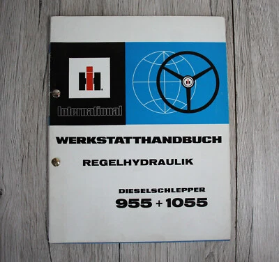 Original IHC Werkstatthandbuch Regelhydraulik 955 1055 Dieselschlepper - Bild 1 von 2