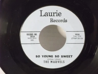 The Marvels,Laurie 3016,"So Young So Sweet",US,7"45,1958 R&B,Stamped #s, Mint - Image 1 of 2