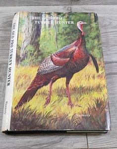 The Old Pro Turkey Hunter, Nonnenkloster, 1982 - Türkei Jagd - Vintage Buch - Bild 1 von 16